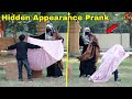 Hidden Appearance Prank - Funny Public Prank | New Talent