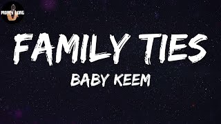 Baby Keem - family ties (Lyric Video)