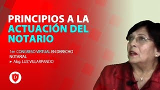 Principios A La Actuación Del Notario Derechoteca