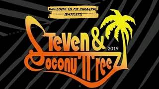 Video voorbeeld van "STEVEN & COCONUT TREEZ - WELCOME TO MY PARADISE || Bassless [No Bass] || Backing Track"