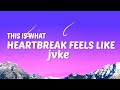 JVKE - this is what heartbreak feels like (pretty little liar) [Lyrics]