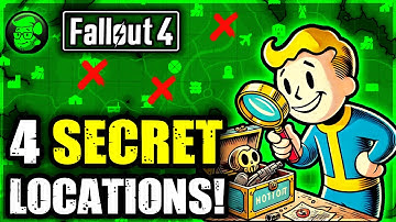 Fallout 4: 4 Secret Locations You Never Found!