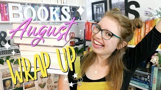 AUGUST WRAP UP