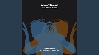 Almost Home (Above & Beyond Extended Deep Mix)