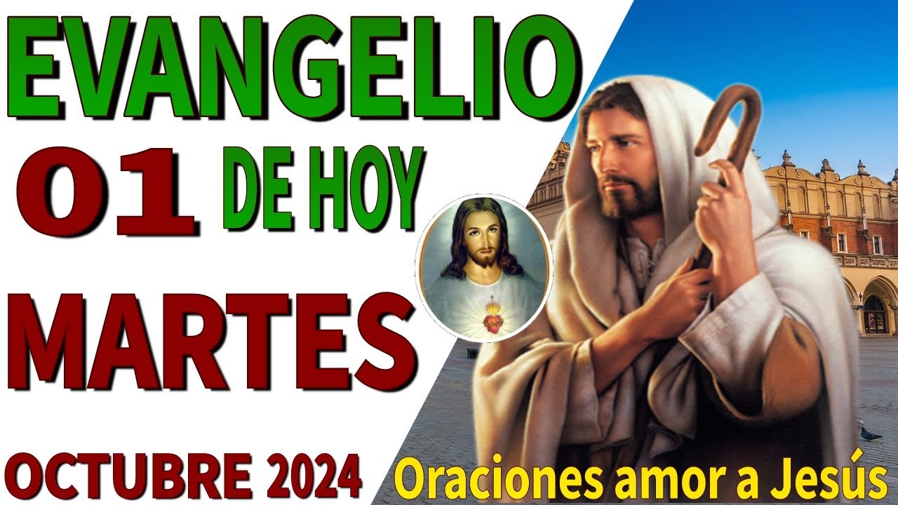 Evangelio de hoy Martes 01 de octubre de 2024 - YouTube