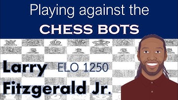 How to beat the chess bots | Larry Fitzgerald Jr
