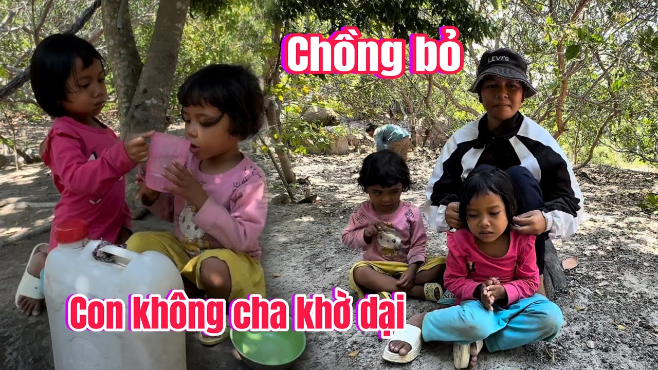 CHỒNG BỎ “CON KHÔNG CHA KHỜ DẠI” Đói khổ ở trên đỉnh núi cao || 326