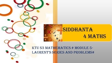 KTU b.tech S3 mathematics(2019 syllabus) module 5- laurent