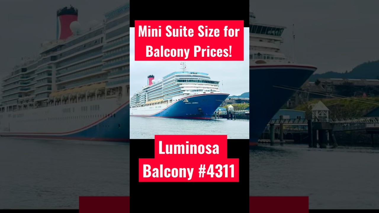 Suite Like Room for Balcony Prices! Carnival Luminosa Premium Balcony #4311