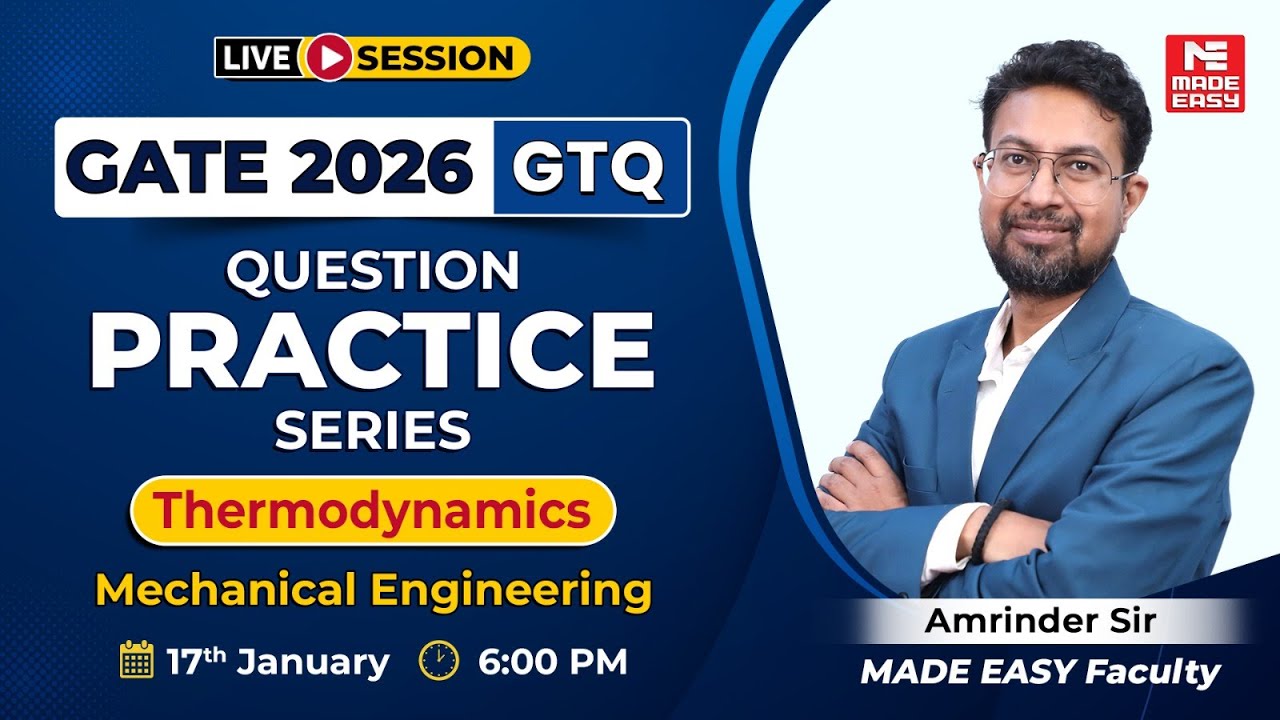 GATE 2026 Thermodynamics LIVE | ME | Most Important Questions | GTQ Series | Amrinder Sir