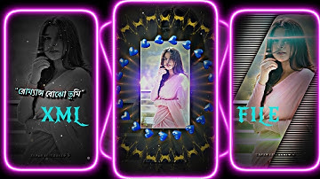 #ekta premer gaan likhechi💘💞XML file Bangla song 🔰 bangla song XML file 🔰 XML file alight motion 🔰