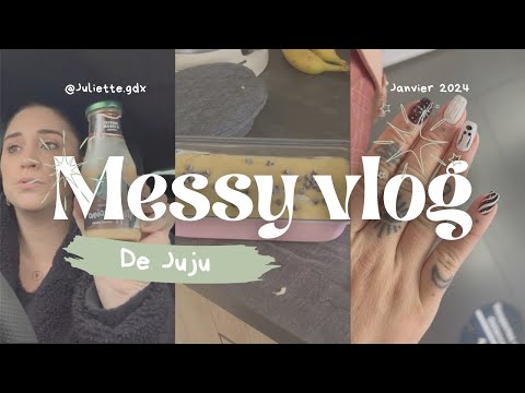 Le messy vlog : nouveau concept ? 🙄😅