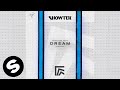 Showtek - Dream (Adrenalize Remix) [Official Audio]