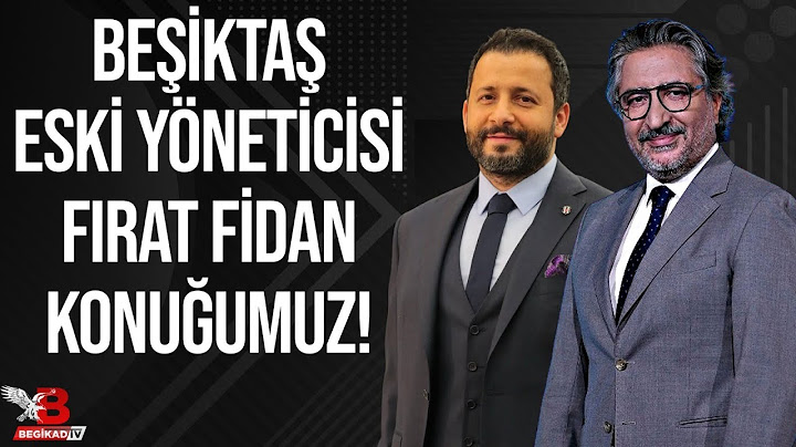 Gündem Özel: Beşiktaş Eski Yönetim Kurulu Üyesi Fırat Fidan konuğumuz!
