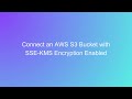 Connect Your AWS S3 Bucket with SSE-KMS Encryption Enabled to Illumina® Connected Analytics Project
