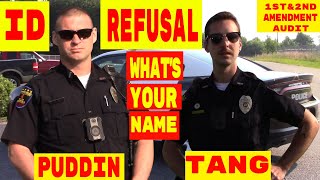 ID Refusal What s your Name puddin Tang 1st and 2nd amendment audit