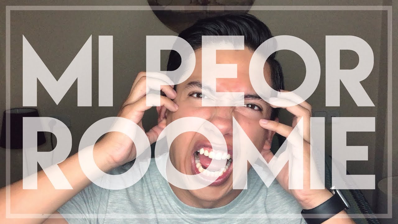 Mi peor roomie - compañero de piso | 