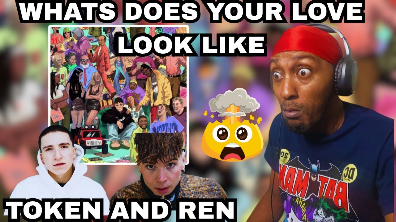 THIS WAS POWERFUL | TOKEN FEAT REN - WHATS DOES YOUR LOVE LOOK LIKE (REACTION)