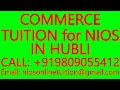 COMMERCE TUITION for NIOS IN HUBLI- SECONDARY &amp; SENIOR SECONDARY- MATHEMATICS, SCIENCE, PHYSICS