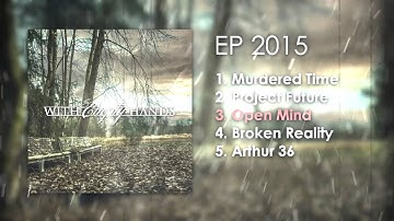 With Empty Hands - Open Mind