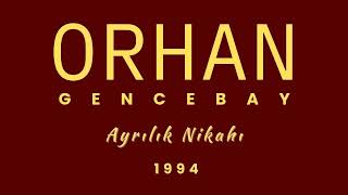 Orhan Gencebay Ayrılık Nikahı Resimi