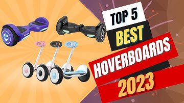 Top 5 Best Hoverboard in 2023 | The Top 5 Hoverboards of 2023 You