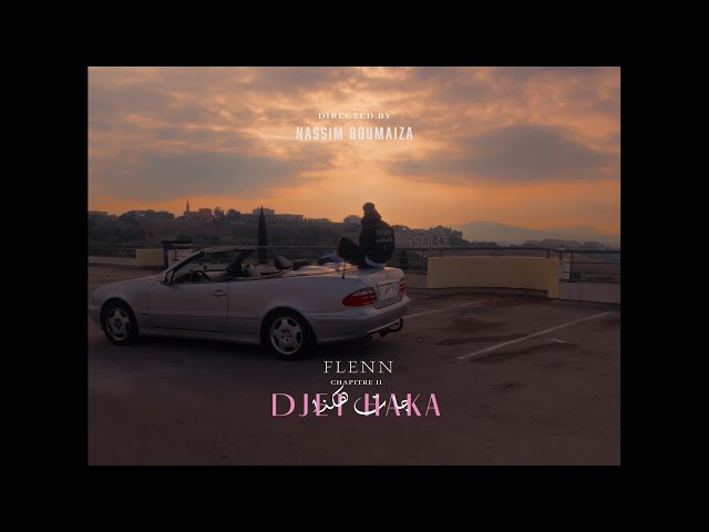 Flenn - Djet Haka (Clip Officiel)