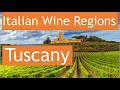 Italian Wine Regions - Tuscany