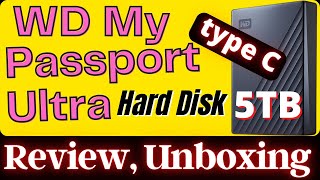 Wd My Pport Ultra Type C External Hdd Unboxing, Review Wd My Pport Ultra 5 Tb Hdd Speed Test