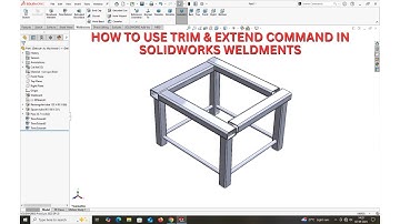 HOW TO USE TRIM & EXTEND COMMAND IN SOLIDWORKS WELDMENTS.