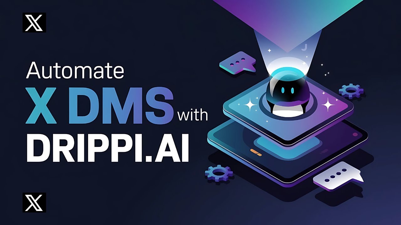 How to Automate X.com DM Outreach Drippi.ai Setup Lead Sourcing & Automated Messages