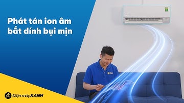 MÁY LẠNH lọc bụi mịn PM2.5, cải thiện chất lượng không khí