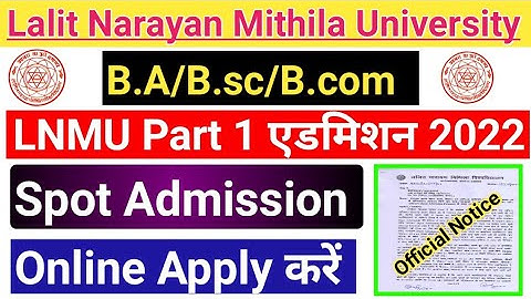 Lnmu UG spot Admission online apply kaise kare 2022| Lnmu part 1 spot admission online apply process