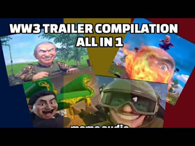 WW3 TRAILER FULL VIDEO (ALL PARTS)#memes #sosorry #ww3 class=