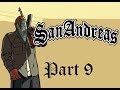 GTA: San Andreas | Part 9: The army, Ryder?