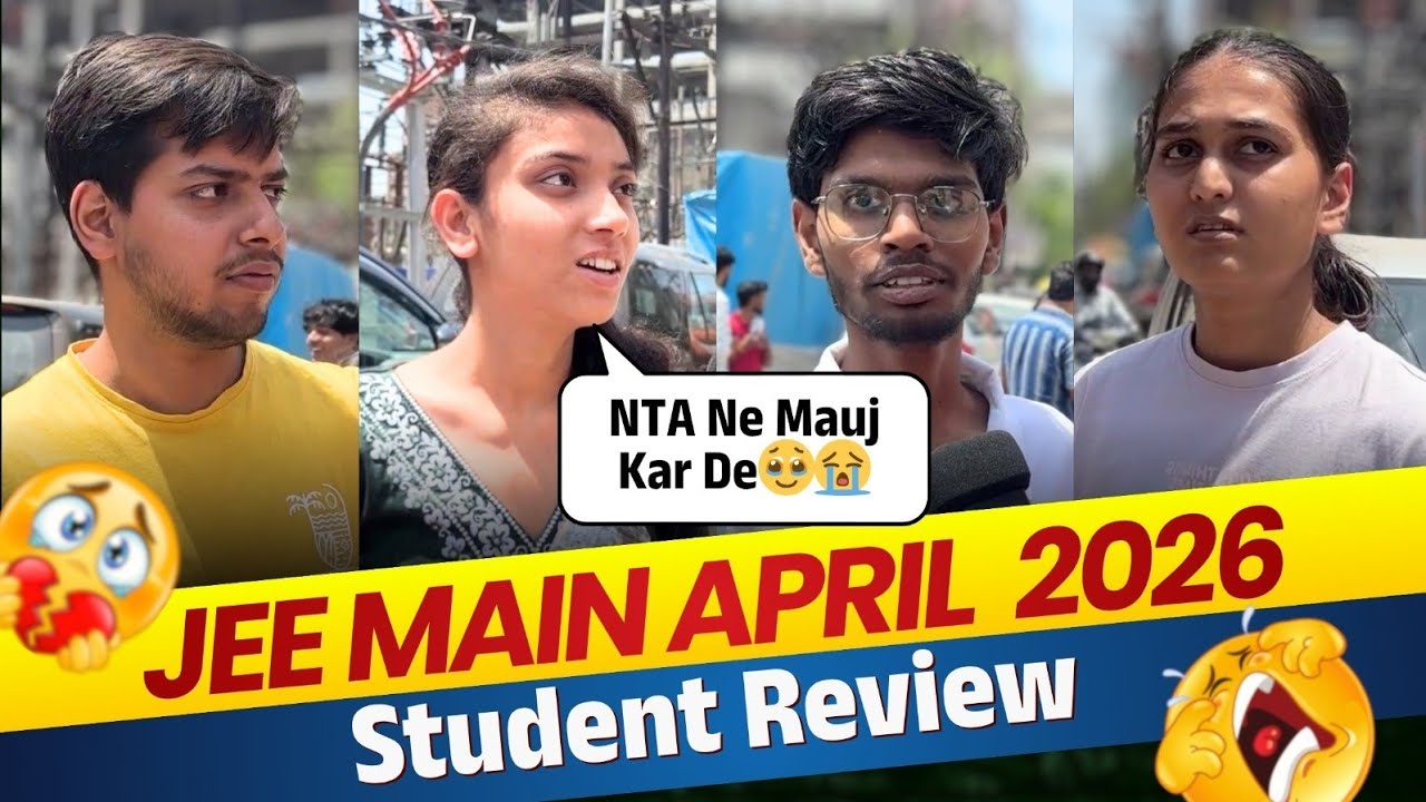 JEE Main April Attempt 2026 | NTA Ne Mauj Kar De | JEE Main April ...