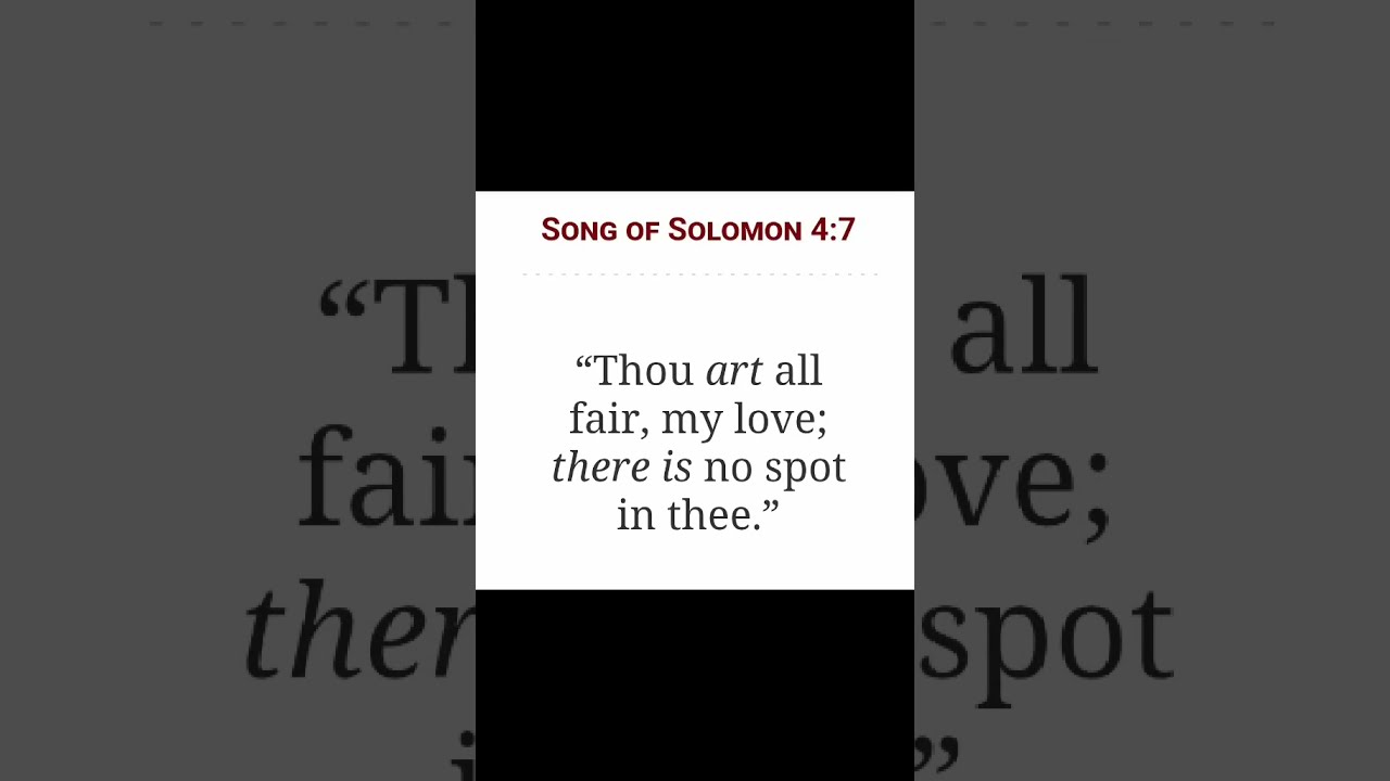Song Of Solomon 4 7 Bible Verses And Prayer
