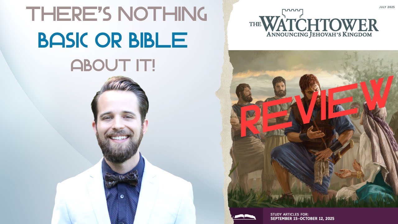 В учении «Сторожевой башни» нет ничего «базового» или «библейского» в статье 30 за октябрь 2025 г.