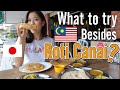What to try besides Roti Canai in a Malaysian Mamak /マレーシアの定番朝ごはん4種食べ比べしてみた【マレーシア留学生】