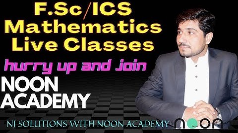 Live Classes Mathematics daily at Noon by Naveed Jafar