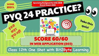 Web Application (803) Very Important Question Discussion for CBSE 2025|Sure Shot Questions2025 PART1