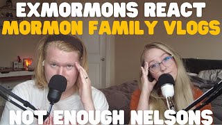 Mormon Family Vloggers Not Enough Nelsons Have 