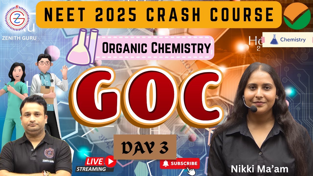 NEET CRASH COURSE Day 3 | General Organic Chemistry (GOC) part 2 | By ...