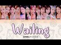 IZ*ONE (アイズワン) - &#39;Waiting&#39; (Rom/Kan/Eng) Color Coded Lyrics