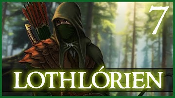 THE FIGHT FOR MIRKWOOD CONTINUES! Third Age: Total War (DAC V5) - Lothlórien - Episode 7