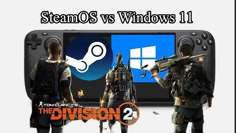 The Divsion 2 Steam Deck Gameplay Settings and Benchmark | SteamOS vs Windows 11 Performance