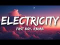 Capture de la vidéo Fast Boy X R3Hab – Electricity (Lyrics)