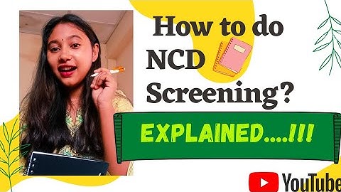 NCD SCREENING PROCESS (in detail)/ CHO