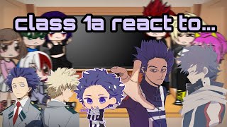 Class 1a react to...[Hitoshi Shonso]|   ✨shinbaku✨||1/?|