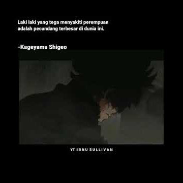 Story WA Anime || Kata Kata Kageyama Shigeo